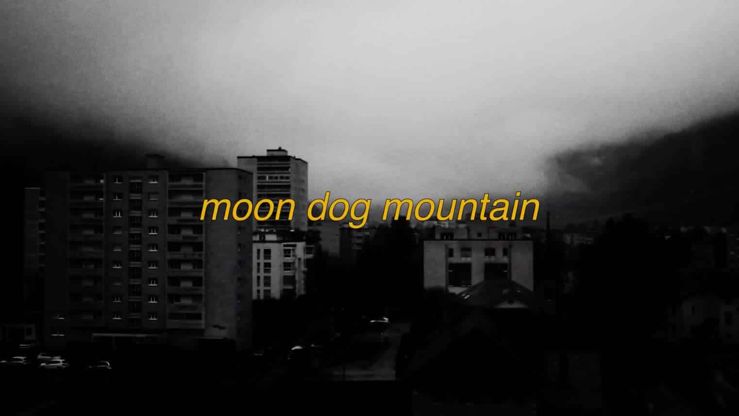 moon dog mountain